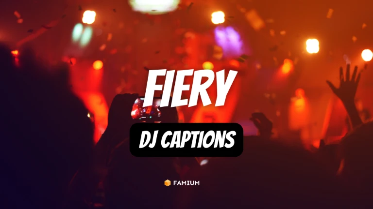 Fiery DJ Captions for Instagram